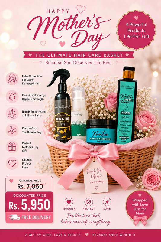 Mother's Day Deal (Keratin Edition)